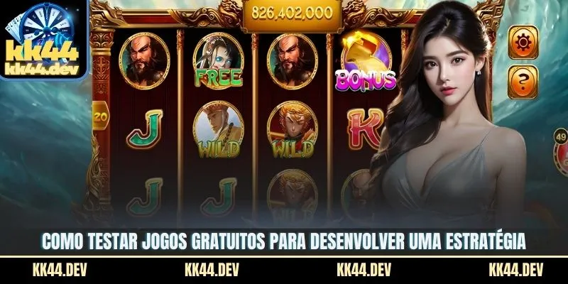 Como testar jogos gratuitos para desenvolver uma estratégia