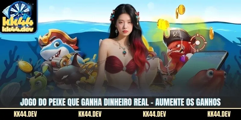 Jogo do peixe que ganha dinheiro real – Aumente os ganhos