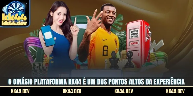 O ginásio plataforma KK44 é um dos pontos altos da experiência